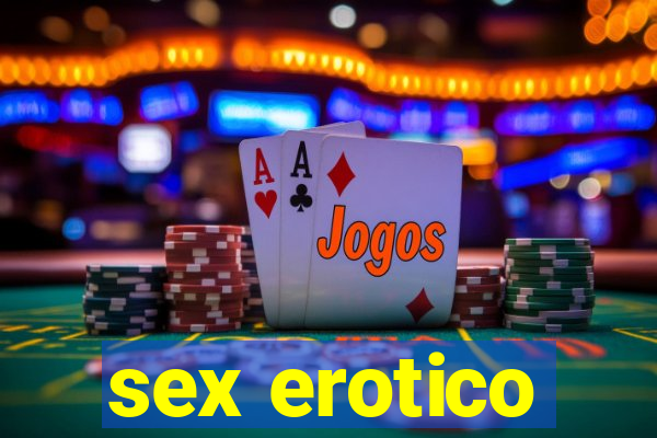 sex erotico